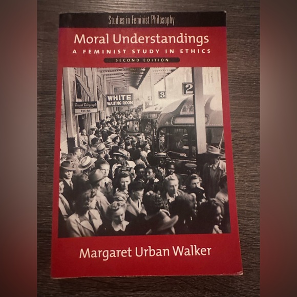 Moral Understandings: A Feminist Study in Ethics Walker 978-0-19-531539-1 - Picture 1 of 3